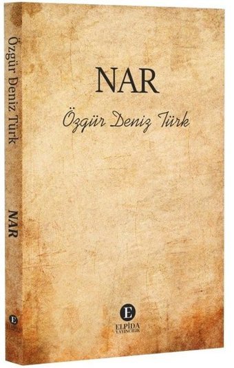 Nar Özgür Deniz Türk Elpida Yayıncılık
