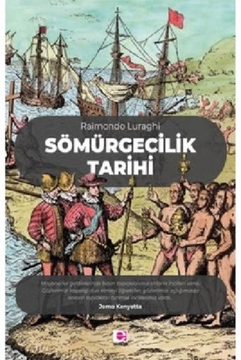 Sömürgecilik Tarihi Raimondo Luraghi E Yayınları