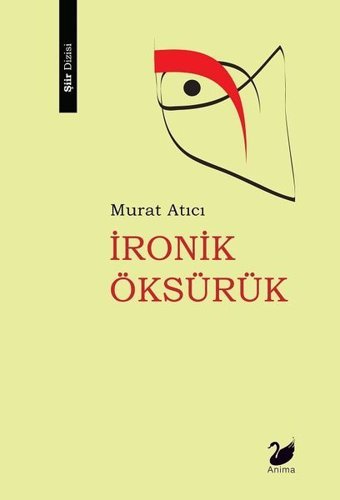 İronik Öksürük Murat Atıcı Anima