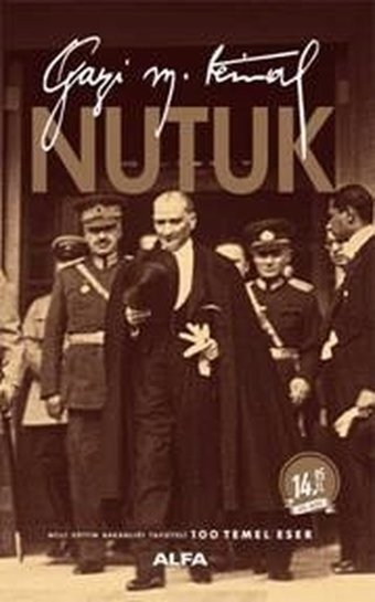 Nutuk Mustafa Kemal Atatürk Alfa Yayıncılık