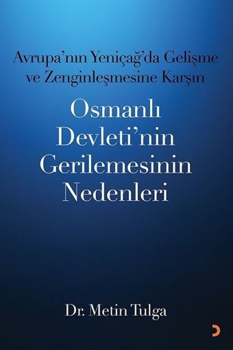 Osmanlı Devletinin Gerilemesinin Nedenleri Metin Tulga Cinius
