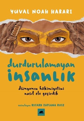 Durdurulamayan İnsanlık Yuval Noah Harari Kolektif Kitap