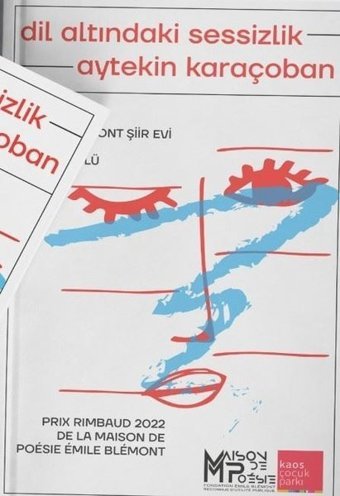 Dil Altındaki Sessizlik Aytekin Karaçoban Kaos Çocuk Parkı