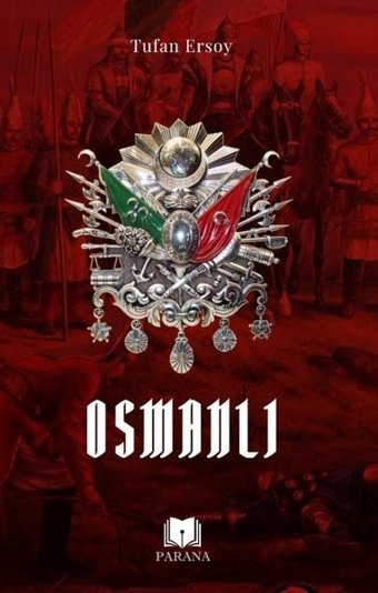 Osmanlı Tufan Ersoy Parana