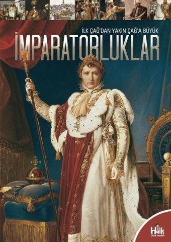İmparatorluklar - İlk Çağ'dan Yakın Çağ'a Büyük Kolektif Halk Kitabevi