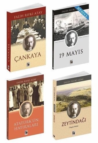 Zeytindağı - Çankaya Atatürk'ün Hatıraları Seti - 4 Kitap Takım - 19 Mayıs Kitabı Hediyeli Falih Rıfkı Atay Pozitif Yayıncılık