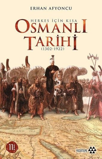 Herkes İçin Kısa Osmanlı Tarihi Erhan Afyoncu Yeditepe Yayınevi