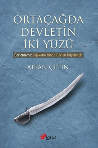 Ortaçağda Devletin İki Yüzü Altan Çetin Lotus Yayınları