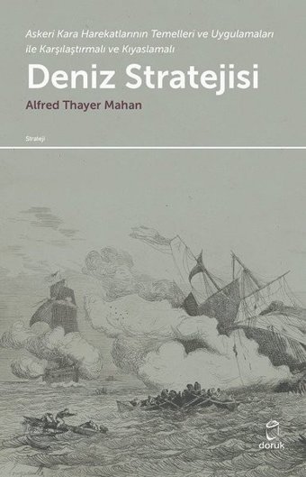 Deniz Stratejisi Alfred Thayer Mahan Doruk Yayınları
