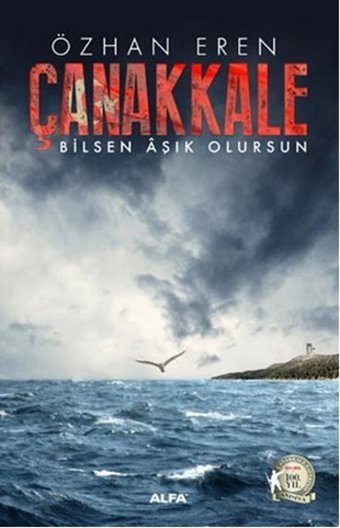 Çanakkale - Bilsen Aşık Olursun Özhan Eren Alfa Yayıncılık
