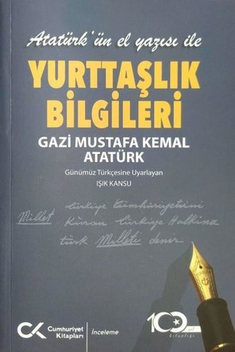 Atatürk'ün El Yazısı ile Yurttaşlık Bilgileri Mustafa Kemal Atatürk Cumhuriyet Kitapları