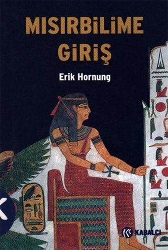 Mısırbilime Giriş Erik Hornung Kabalcı Yayınevi