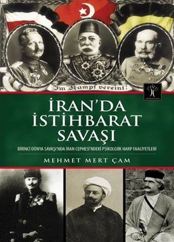 İran'da İstihbarat Savaşı Mehmet Mert Çam İlgi Kültür Sanat Yayınları