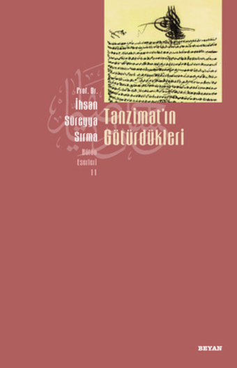 Tanzimat'ın Götürdükleri Beyan Yayınları