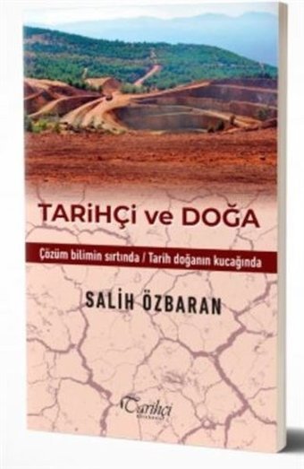 Tarihçi ve Doğa Salih Özbaran Tarihçi Kitabevi