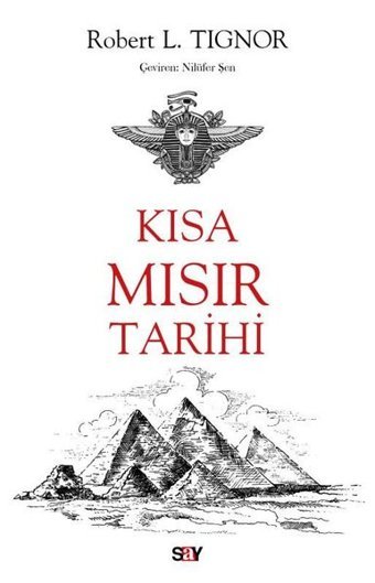 Kısa Mısır Tarihi Robert L. Tignor Say Yayınları