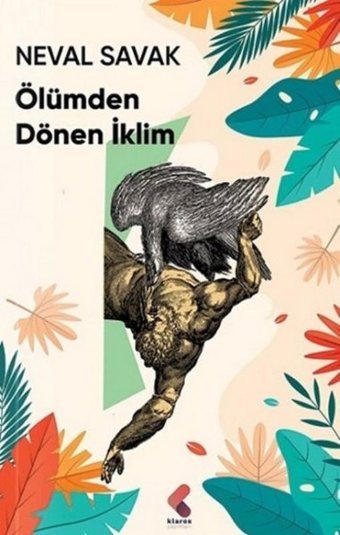 Ölümden Dönen İklim Neval Savak Klaros Yayınları