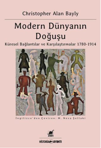 Modern Dünyanın Doğuşu Christopher Alan Bayly Ayrıntı Yayınları