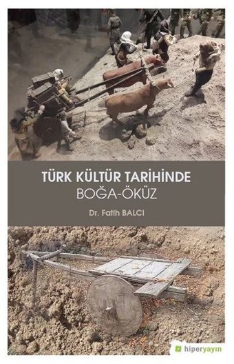 Türk Kültür Tarihinde Boğa-Öküz Fatih Balcı Hiperlink