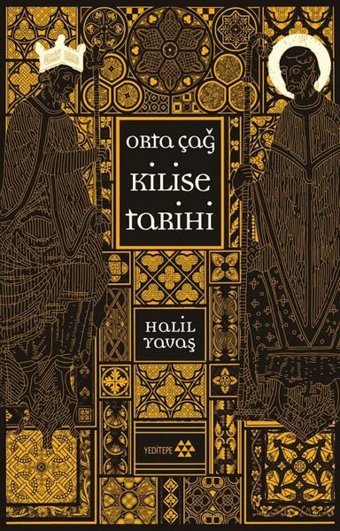 Orta Çağ Kilise Tarihi Halil Yavaş Yeditepe Yayınevi