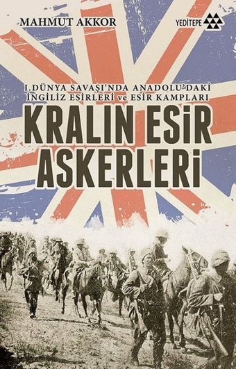 Kralın Esir Askerleri Mahmut Akkor Yeditepe Yayınevi