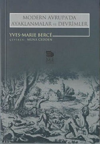 Modern Avrupada Ayaklanmalar ve Devrimler Ives Marıe Berce İmge Kitabevi