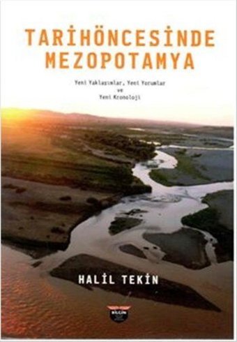 Tarihöncesinde Mezopotamya Halil Tekin Bilgin Kültür Sanat
