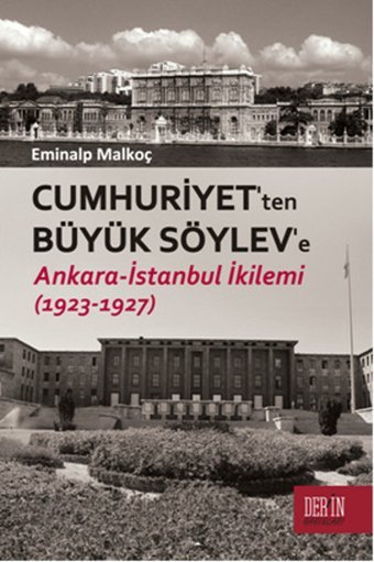 Cumhuriyet'ten Büyük Söylev'e Eminalp Malkoç Derin Yayınları