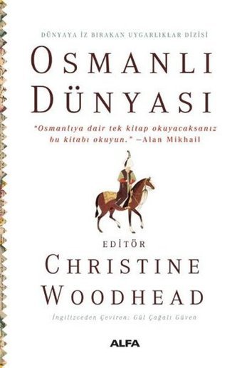 Osmanlı Dünyası Christine Woodhead Alfa Yayıncılık
