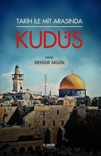 Tarih ile Mit Arasında Kudüs Kolektif Kopernik Kitap