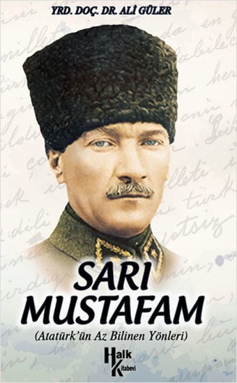 Sarı Mustafam Ali Güler Halk Kitabevi