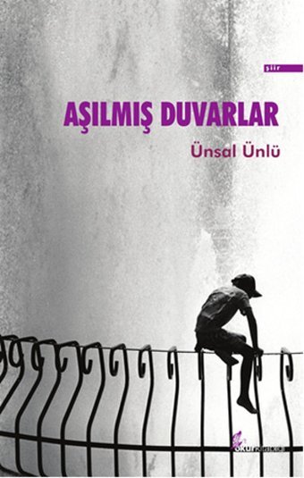 Aşılmış Duvarlar Ünsal Ünlü, Ünsal Ünlü Okur Kitaplığı