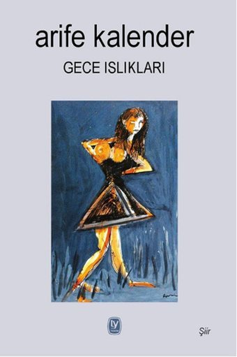 Gece Islıkları Arife Kalender Tekin Yayınevi