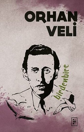 Birdenbire Orhan Veli Kanık Parodi Yayınları