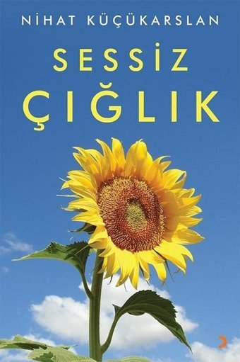 Sessiz Çığlık Nihat Küçükarslan Cinius