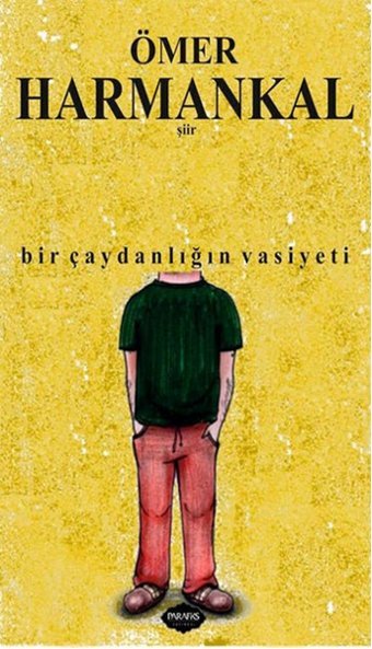 Bir Çaydanlığın Vasiyeti Ömer Harmankal Parafiks Yayınevi