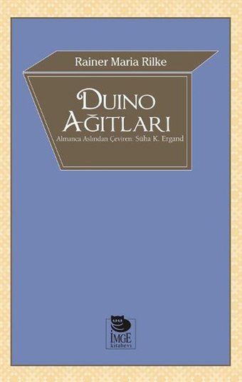 Duino Ağıtları Rainer Maria Rilke İmge Kitabevi