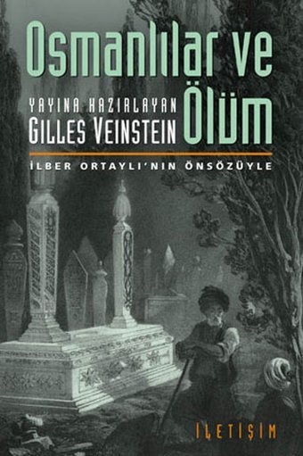 Osmanlılar ve Ölüm İletişim Yayınları