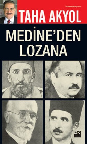 Medine'den Lozan'a Taha Akyol Doğan Kitap