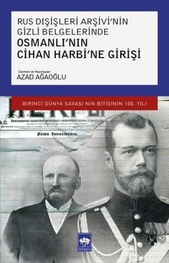 Osmanlı'nın Cihan Harbi'ne Girişi Kolektif Ötüken Neşriyat