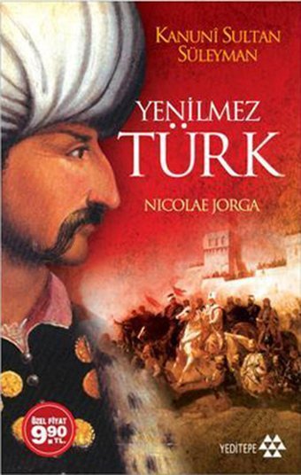 Yenilmez Türk Nicolae Jorga Yeditepe Yayınevi