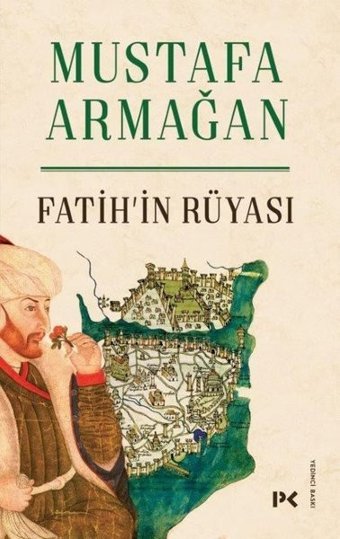 Fatih'in Rüyası Mustafa Armağan Profil Kitap