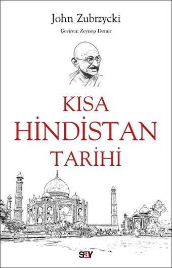 Kısa Hindistan Tarihi John Zubrzycki Say Yayınları