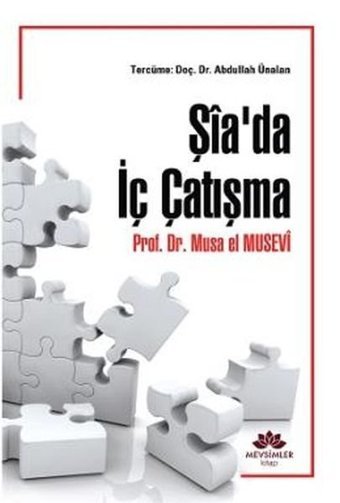 Şia'da İç Çatışma Musa el Musevi Mevsimler Kitap