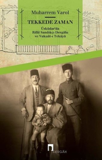 Tekkede Zaman Muharrem Varol Dergah Yayınları