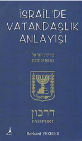 İsrail'de Vatandaşlık Anlayışı Berkant Yekeler Alter Yayınları