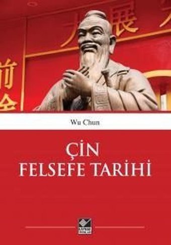 Çin Felsefe Tarihi Wu Chun Kaynak Yayınları