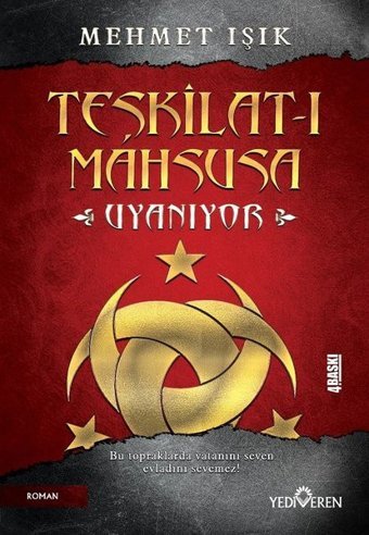 Teşkilat -ı Mahsusa Uyanıyor Mehmet Işık Yediveren Yayınları