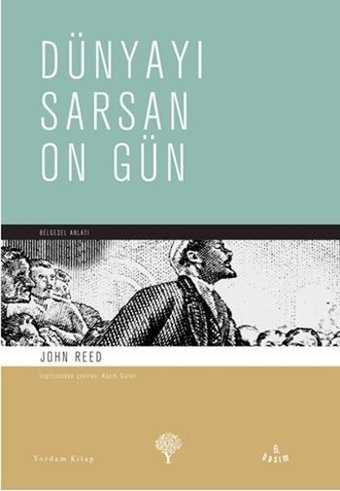Dünyayı Sarsan On Gün John Reed Yordam Kitap