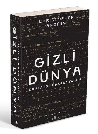 Gizli Dünya - Dünya İstihbarat Tarihi Christopher Andrew Kronik Kitap